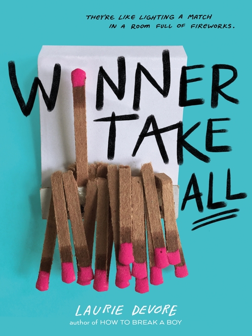 Title details for Winner Take All by Laurie Devore - Available